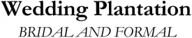 Wedding Plantation Bridal and Formal